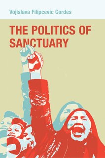 Front cover_The Politics of Sanctuary