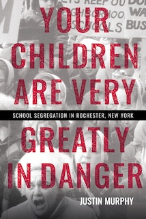 Couverture_Your Children Are Very Greatly in Danger