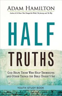 Front cover_Half Truths Youth Study Book