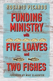 Front cover_Funding Ministry with Five Loaves and Two Fishes