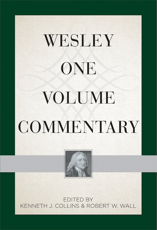 Wesley One Volume Commentary