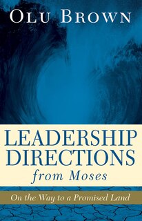 Couverture_LEADERSHIP DIRECTIONS FROM MOSES