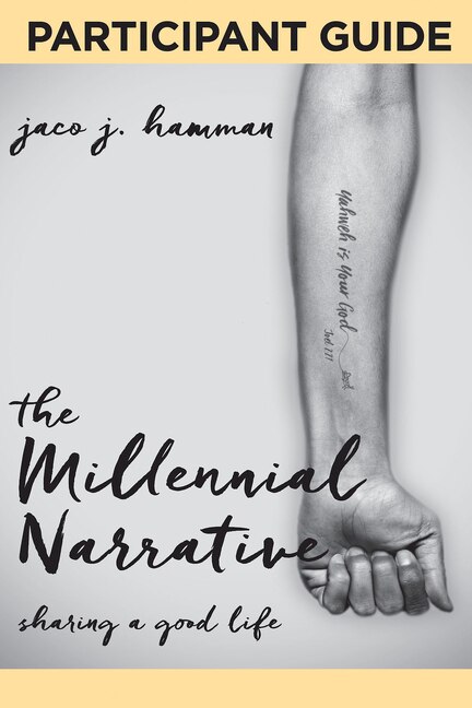 Front cover_The Millennial Narrative: Participant Guide
