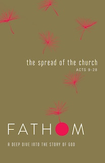 Front cover_Fathom Bible Studies: The Spread of the Church Student Journal (Acts 9-28)
