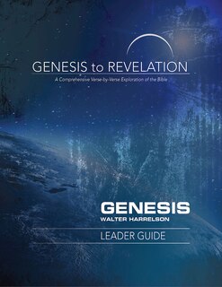 Front cover_GENESIS TO REVELATION: GENESIS LEADER GUIDE