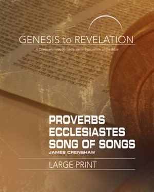 Front cover_Genesis to Revelation: Proverbs, Ecclesiastes, Song of Songs Participant Book