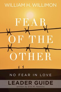 Front cover_Fear of the Other Leader Guide