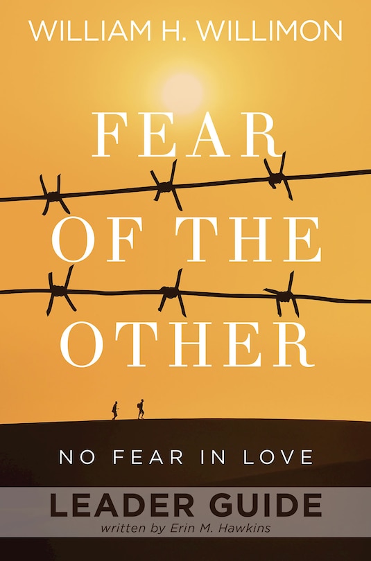 Front cover_Fear of the Other Leader Guide