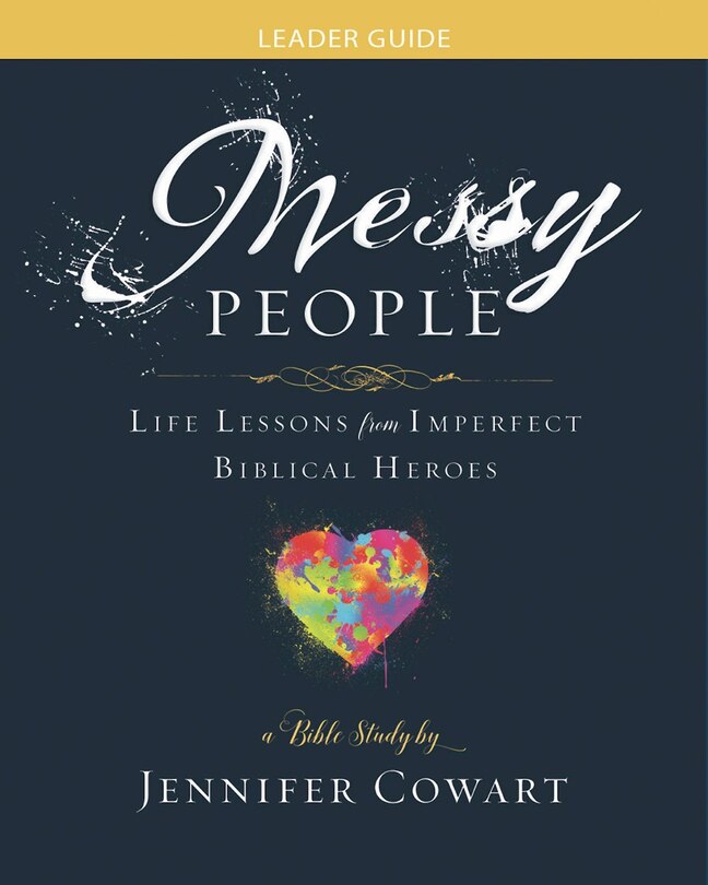 Front cover_Messy People - Women's Bible Study Leader Guide