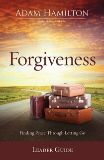 Front cover_Forgiveness Leader Guide