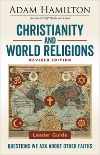 Front cover_Christianity and World Religions Leader Guide Revised Edition