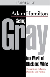 Front cover_Seeing Gray in a World of Black and White