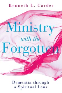 Front cover_Ministry with the Forgotten
