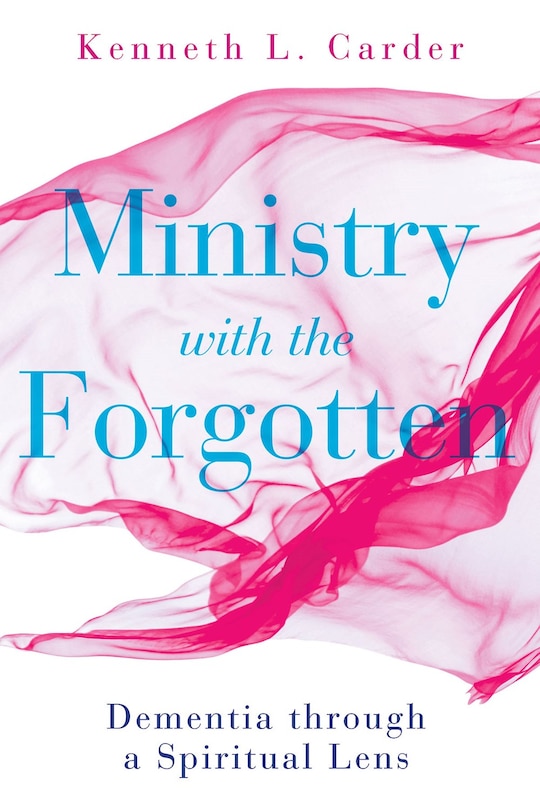 Front cover_Ministry with the Forgotten