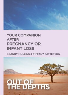 Couverture_Out of the Depths: Your Companion After Pregnancy or Infant Loss