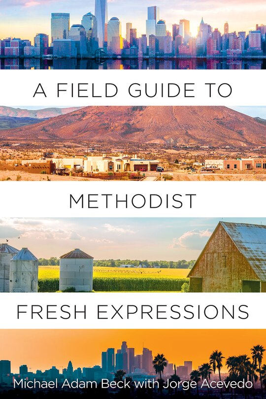 Couverture_A Field Guide to Methodist Fresh Expressions