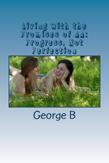 Front cover_Living with the Promises of AA