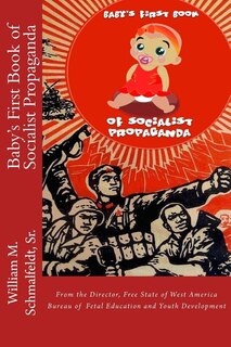 Couverture_Baby's First Book of Socialist Propaganda