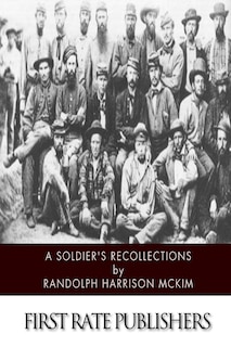 Front cover_A Soldier's Recollections