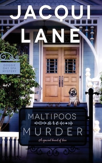 Front cover_Maltipoos Are Murder