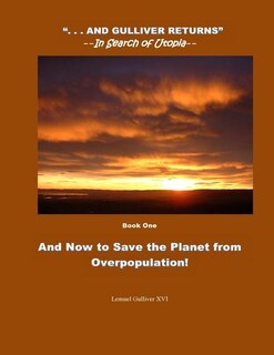 Front cover_And Now to Save the Planet from Overpopulation