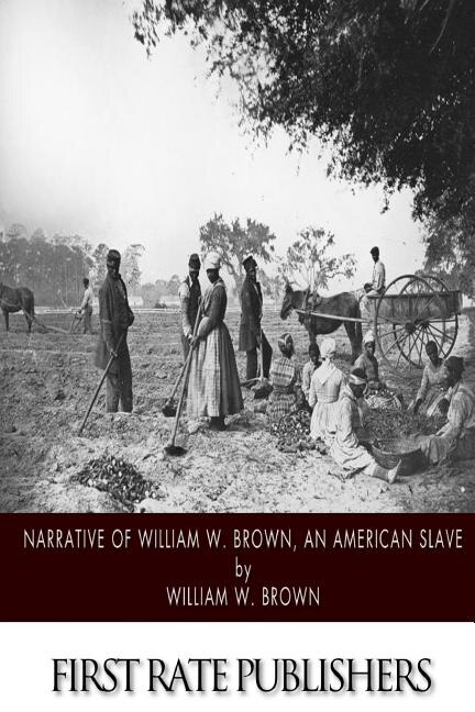 Front cover_Narrative of William W. Brown, an American Slave