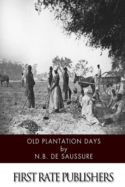 Front cover_Old Plantation Days