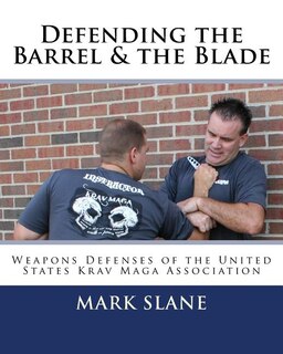 Front cover_Defending the Barrel & the Blade