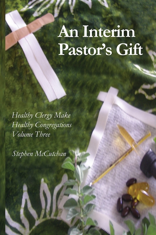 Front cover_An Interim Pastor's Gift