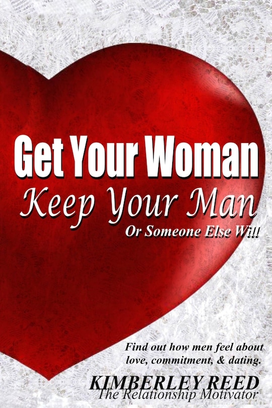 Couverture_Get Your Woman - Keep Your Man
