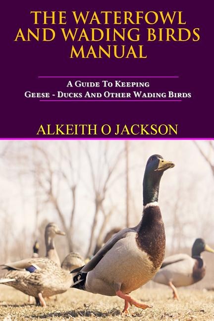 Front cover_The Waterfowl And Wading Birds Manual