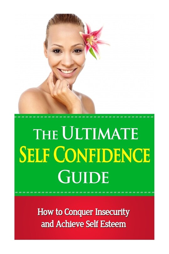 Front cover_The Ultimate Self Confidence Guide