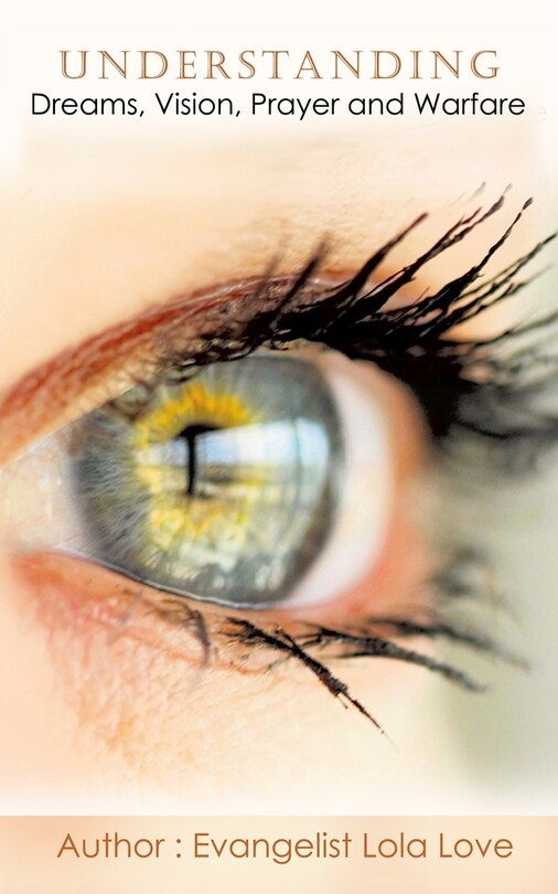 Couverture_Understanding Dreams, Vision, Prayer and Warfare