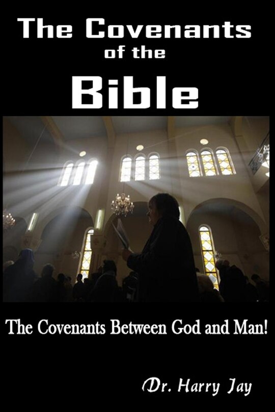 Front cover_The Covenants of the Bible
