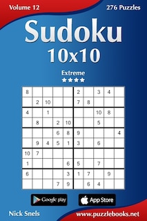 Front cover_Sudoku 10x10 - Extreme - Volume 12 - 276 Puzzles