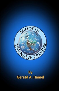 Front cover_Mindful Defensive Driving