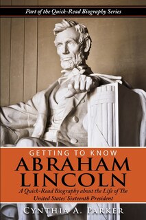 Couverture_Getting to Know Abraham Lincoln