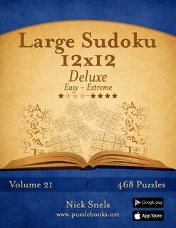 Front cover_Large Sudoku 12x12 Deluxe - Easy to Extreme - Volume 21 - 468 Puzzles