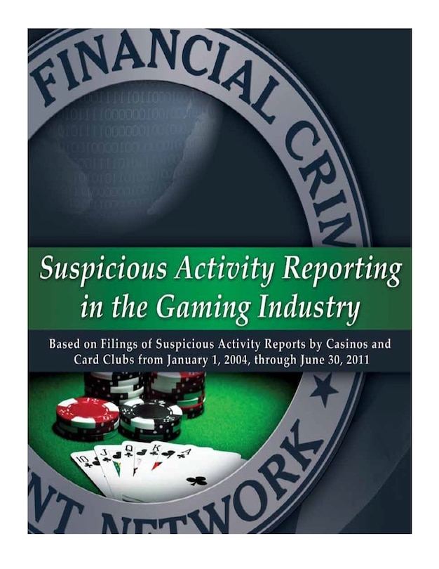 Front cover_Suspicious Activity Reporting in the Gaming Industry