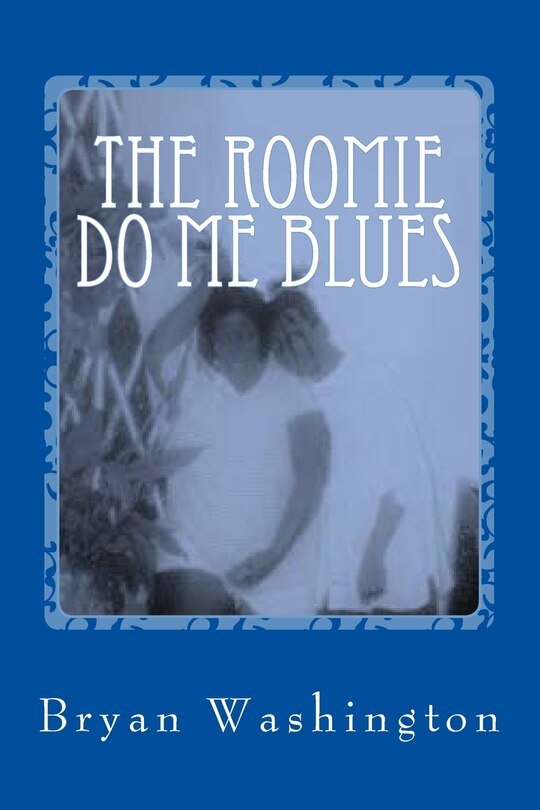 Couverture_The Roomie Do Me Blues