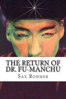 Front cover_The Return of Dr. Fu-Manchu