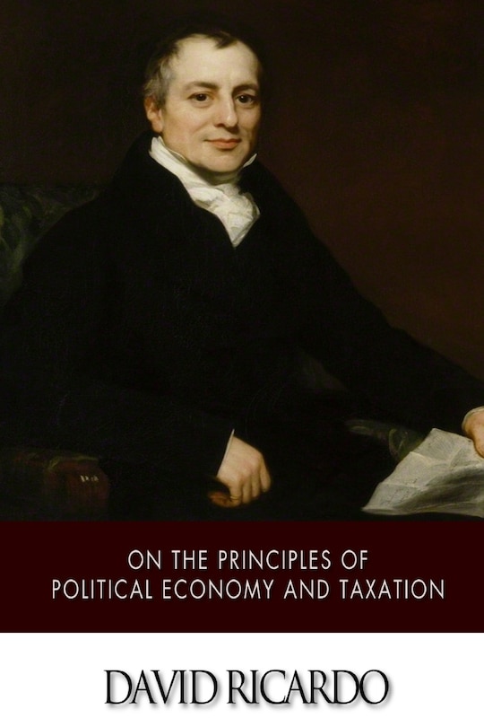 Front cover_On The Principles of Political Economy and Taxation