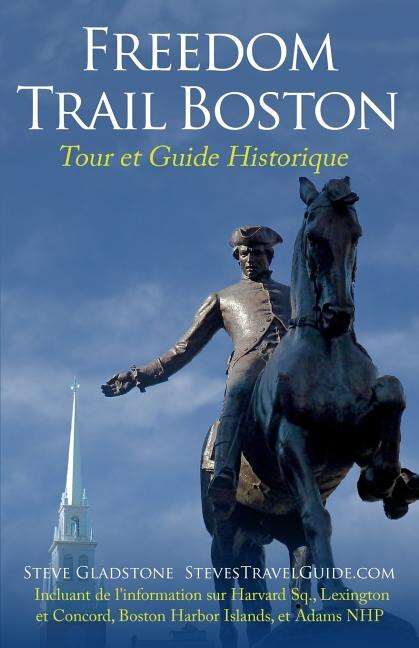 Couverture_Freedom Trail Boston - Tour et Guide Historique