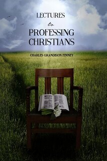 Front cover_Lectures to Professing Christians