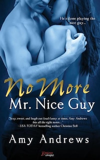 No More Mr. Nice Guy