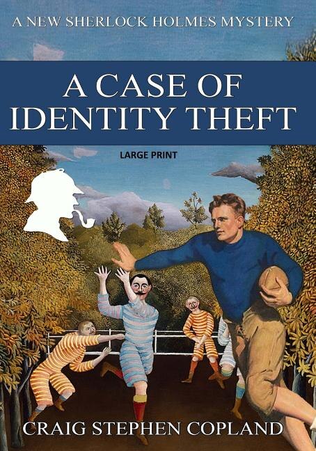 Couverture_A Case if Identity Theft - Large Print