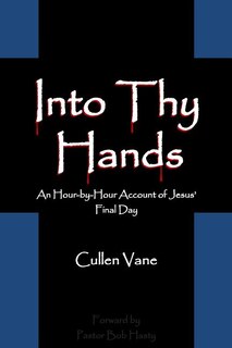 Front cover_Into Thy Hands