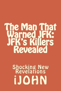 Couverture_The Man That Warned JFK
