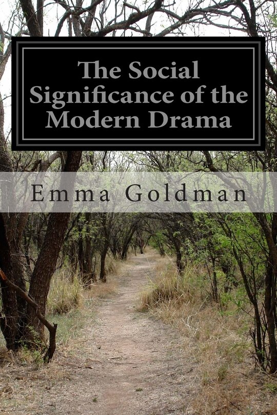 Front cover_The Social Significance of the Modern Drama
