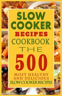 Front cover_Slow Cooker Recipes Cookbook